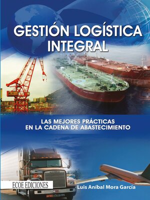 cover image of Gestión logística integral--1ra edición